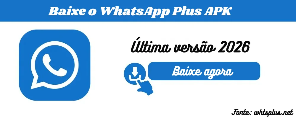 Baixe o WhatsApp Plus APK