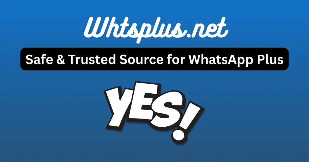 ¿Es Whtsplus.net una fuente segura y confiable para WhatsApp Plus?